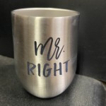 Custom laser engraving on wine tumbler